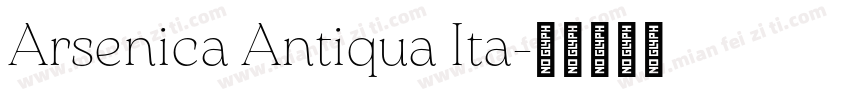 Arsenica Antiqua Ita字体转换